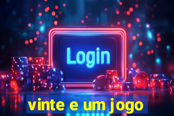 vinte e um jogo